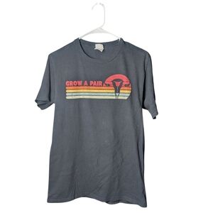 Grow A Pair Graphic Tee Women's Rights Equality Retro Design Unisex Small Tshirt